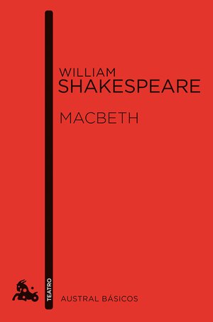 Macbeth by William Shakespeare