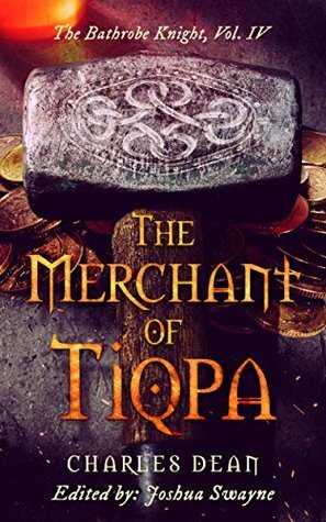 The Merchant of Tiqpa by Charles Dean, Joshua Swayne