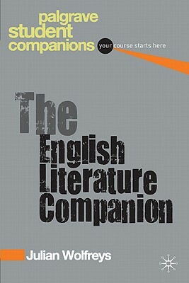 The English Literature Companion by Julian Wolfreys