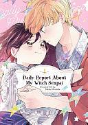 Daily Report about My Witch Senpai Vol. 4 by Maka Mochida