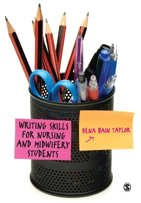 Writing Skills for Nursing and Midwifery Students by 