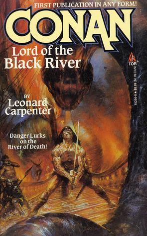 Conan Lord of the Black River by Leonard Carpenter