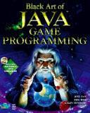 Black Art of Java Game Programming by Joel Fan, Eric Ries, Calin Tenitchi