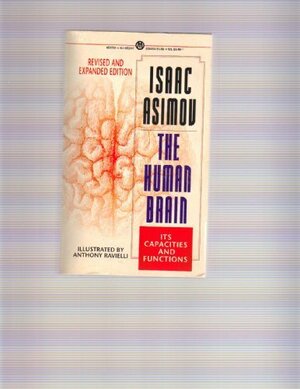 The Human Brain: Its Capacities and Functions by Isaac Asimov