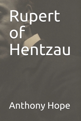 Rupert of Hentzau by Anthony Hope