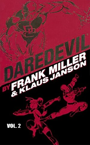 Daredevil by Frank Miller & Klaus Janson, Vol. 2 by Frank Miller