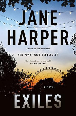 Exiles: A Novel by Jane Harper