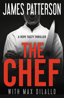 The Chef by James Patterson, Max DiLallo