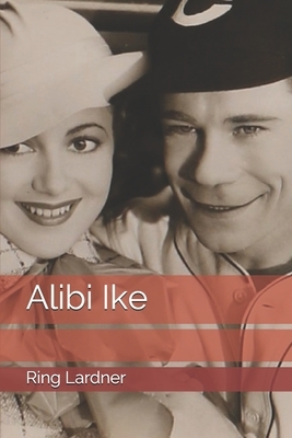 Alibi Ike by Lardner