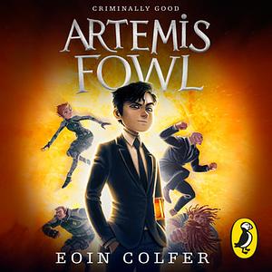 Artemis Fowl by Eoin Colfer