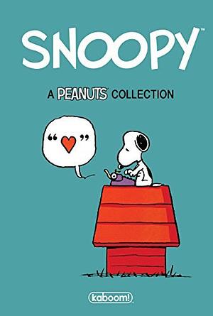 Snoopy: A Peanuts Collection by Alexis E. Fajardo, Art Roche, Vicki Scott, Jason Cooper (Comic book writer), Shane Houghton, Charles M. Schulz