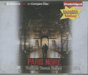 Paris Noire by Francine Thomas Howard