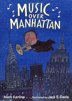 Music over Manhattan by Mark Karlins