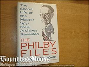 The Philby Files by Genrikh Borovik