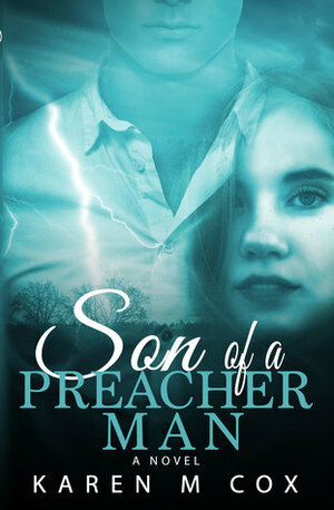 Son of a Preacher Man by Karen M. Cox