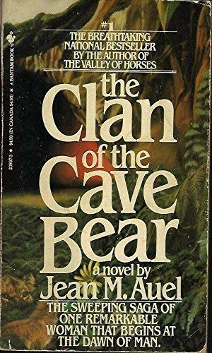 The Clan of the Cave Bear by Jean M. Auel