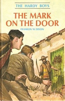 The Mark on the Door by Franklin W. Dixon