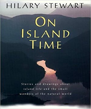 On Island Time by Hilary Stewart