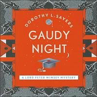 Gaudy Night by Dorothy L. Sayers