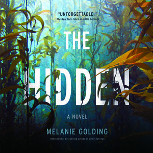 The Hidden by Melanie Golding