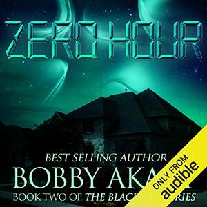 Zero Hour by Bobby Akart