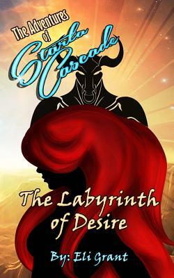 Labyrinth of Desire by Eli Grant