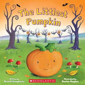 The littlest pumpkin  by Brandi Dougherty