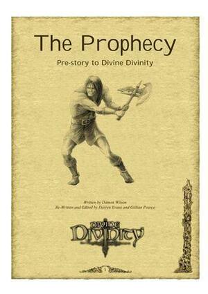 The Prophecy by Damon Wilson