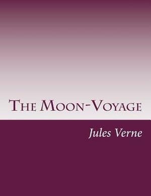 The Moon-Voyage by Jules Verne