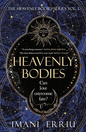 Heavenly Bodies by Imani Erriu