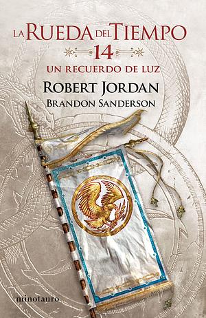 Un Recuerdo De Luz by Robert Jordan