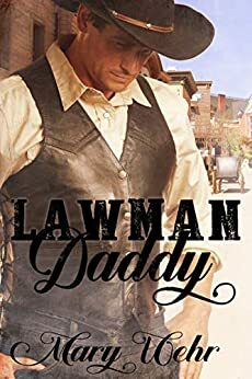 Lawman Daddy by Mary Wehr