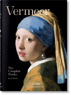 Vermeer. the Complete Works by Karl Schütz