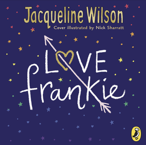 Love Frankie by Jacqueline Wilson