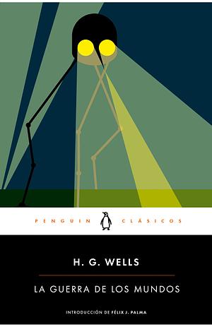 La Guerra de Los Mundos by H.G. Wells