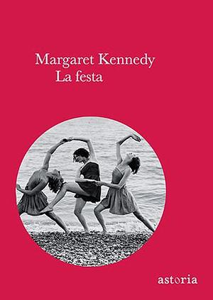 La festa by Margaret Kennedy