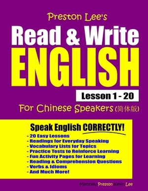 Preston Lee's Read & Write English Lesson 1 - 20 For Chinese Speakers by Kevin Lee, Matthew Preston