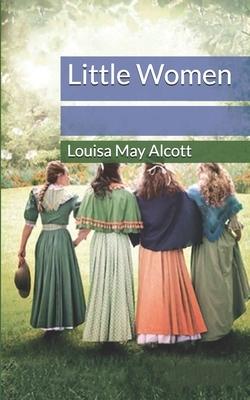 Little Women by Louisa May Alcott