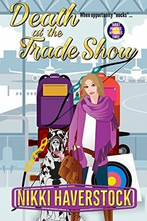 Death at the Trade Show by Nikki Haverstock