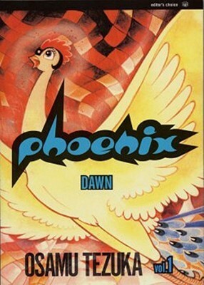 Phoenix, Vol. 1: Dawn by Osamu Tezuka