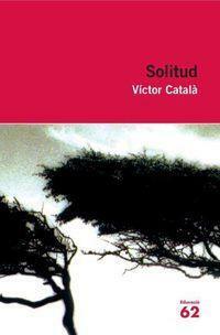 Solitud by Víctor Català