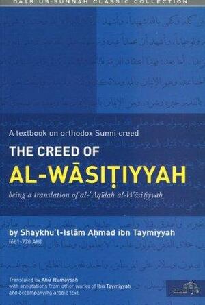 The Creed of Al-Wasitiyyah: A Textbook on Orthodox Sunni Creed by ابن تيمية
