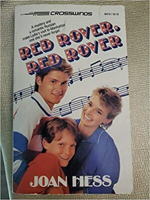 Red Rover, Red Rover by Joan Hess