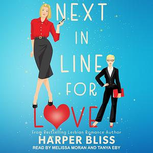 Next in Line for Love by Harper Bliss