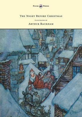The Night Before Christmas - Illustrated by Arthur Rackham by 