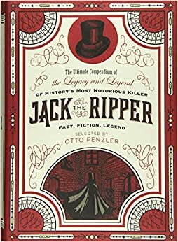 Jack The Ripper by Otto Penzler