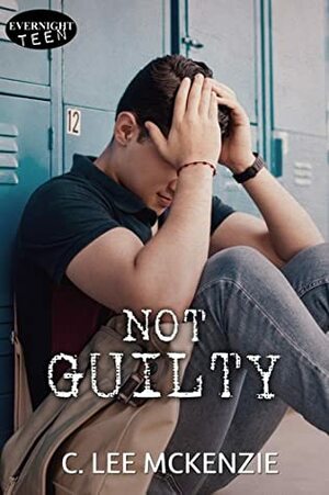 Not Guilty by C. Lee McKenzie