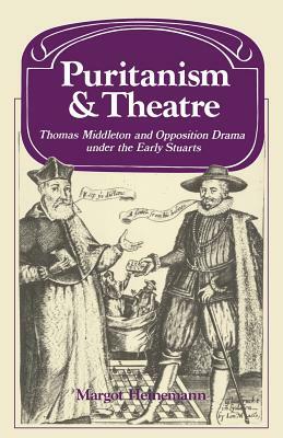 Puritanism and Theatre by Margot Heinemann