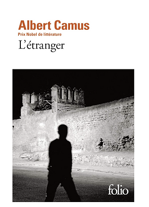L'Etranger (Collection Folio, 2) (French Edition) Publisher: Gallimard by Albert Camus, Albert Camus