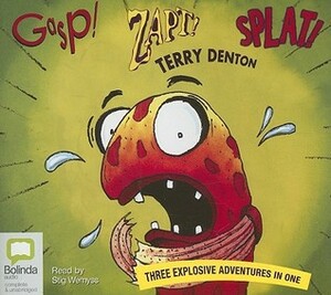 Gasp! Zapt! Splat! by Stig Wemyss, Terry Denton